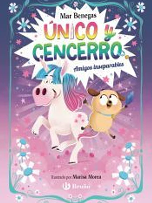 Único y Cencerro, 1. Amigos inseparables