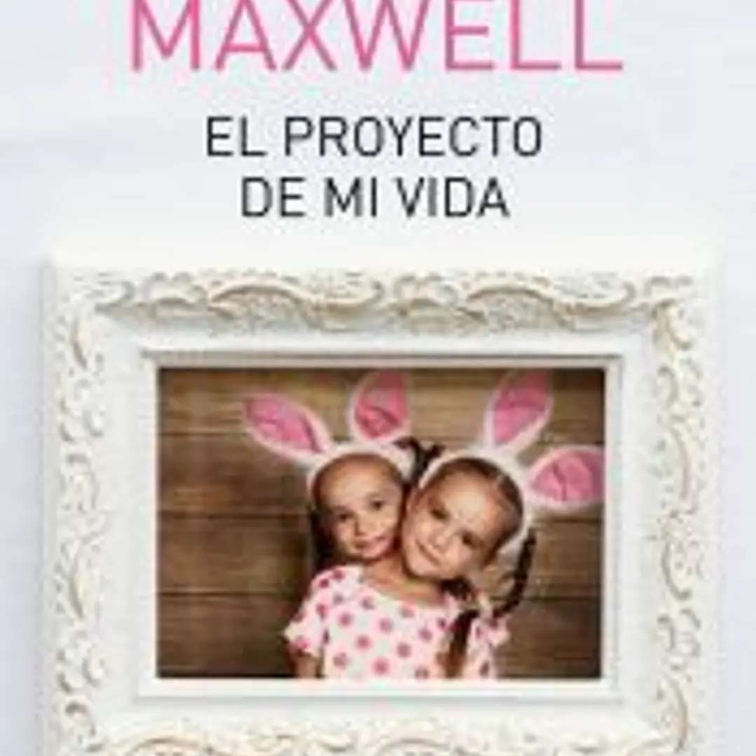 El proyecto de mi vida 1