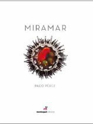 Miramar. Paco Pérez
