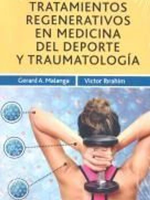 TRATAMIENTOS REGENERATIVOS EN MEDICINA DEL DEPORTE Y TRAUMATOLOGÍA
