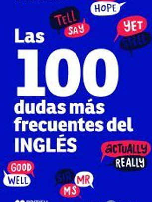 Las 100 dudas más frecuentes del inglés