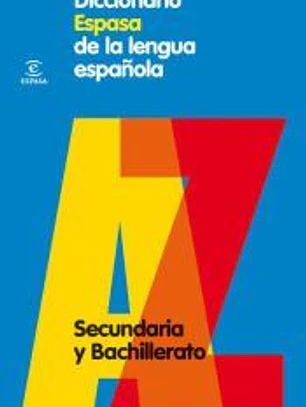 DICCIONARIO DE SECUNDARIA Y BACHILLERATO