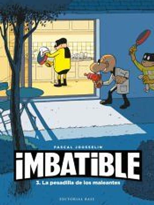 Imbatible 3. La pesadilla de los maleantes