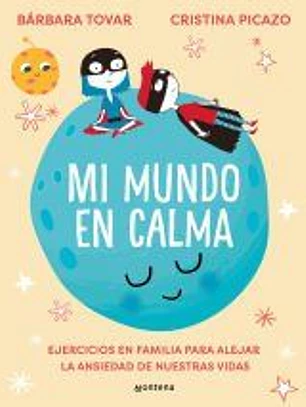 Mi mundo en calma