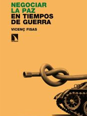Negociar la paz en tiempos de guerra