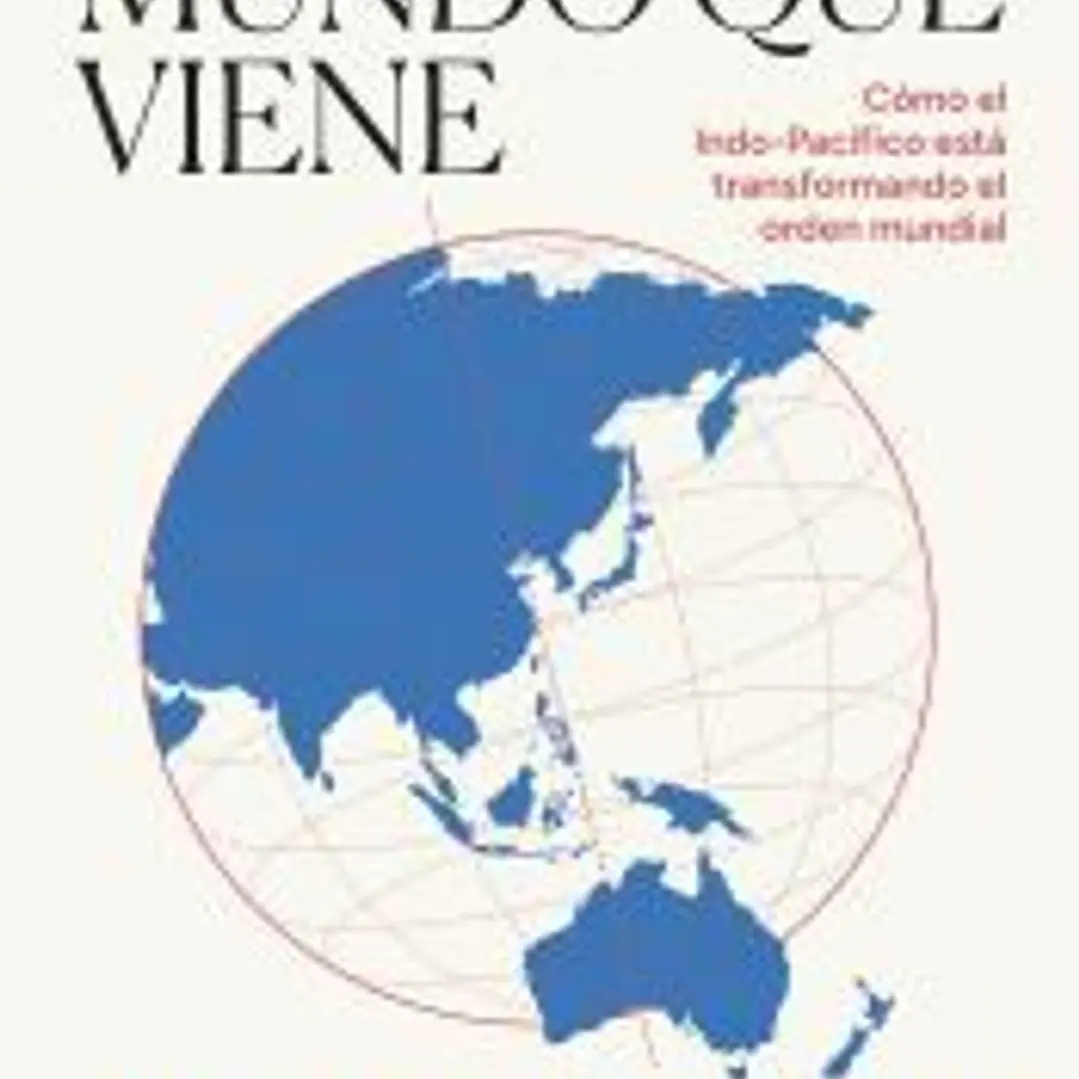 El eje del mundo que viene 1