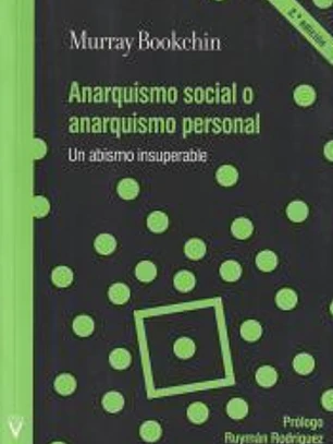 ANARQUISMO SOCIAL O ANARQUISMO PERSONAL