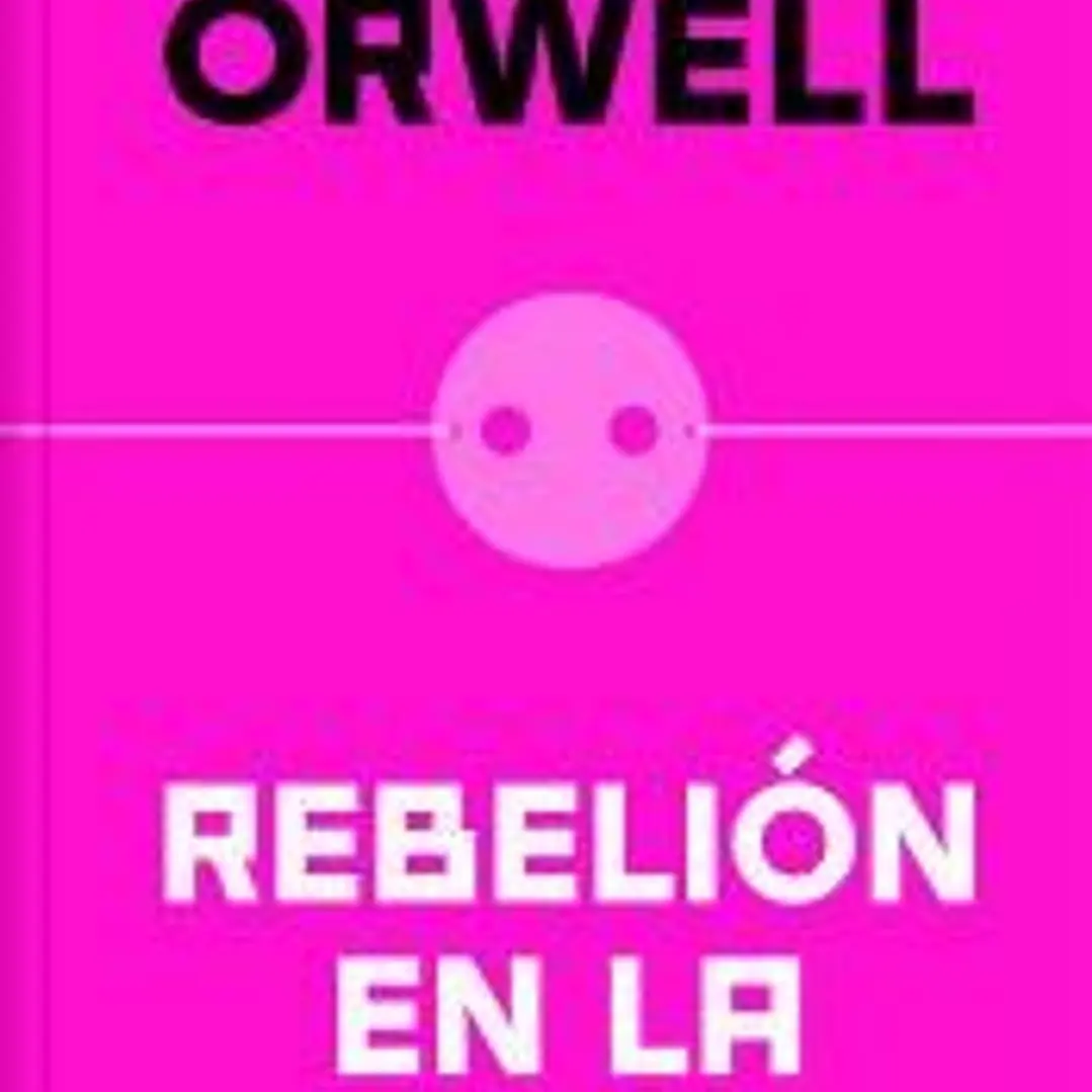 Rebelión en la granja (edición definitiva avalada por The Orwell Estate) 1