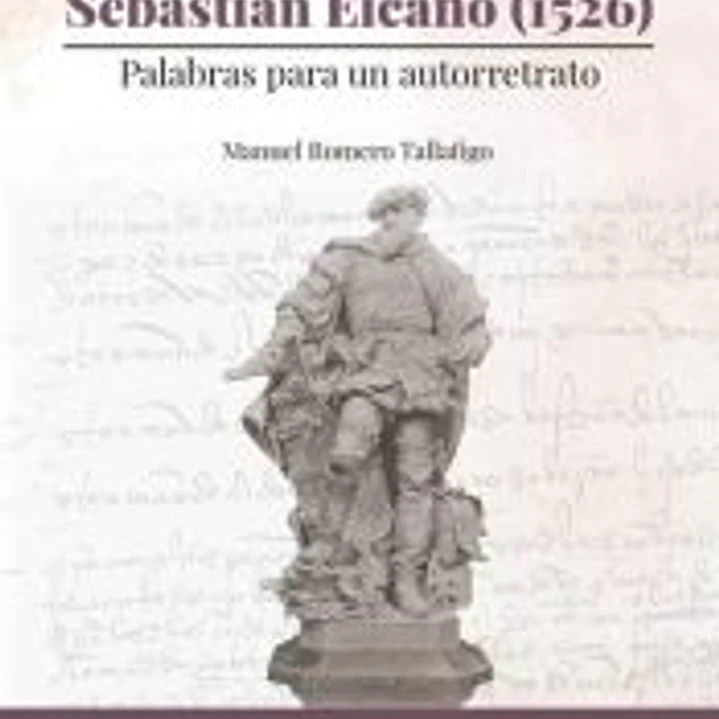 El testamento de Juan Sebastián Elcano (1526) 1