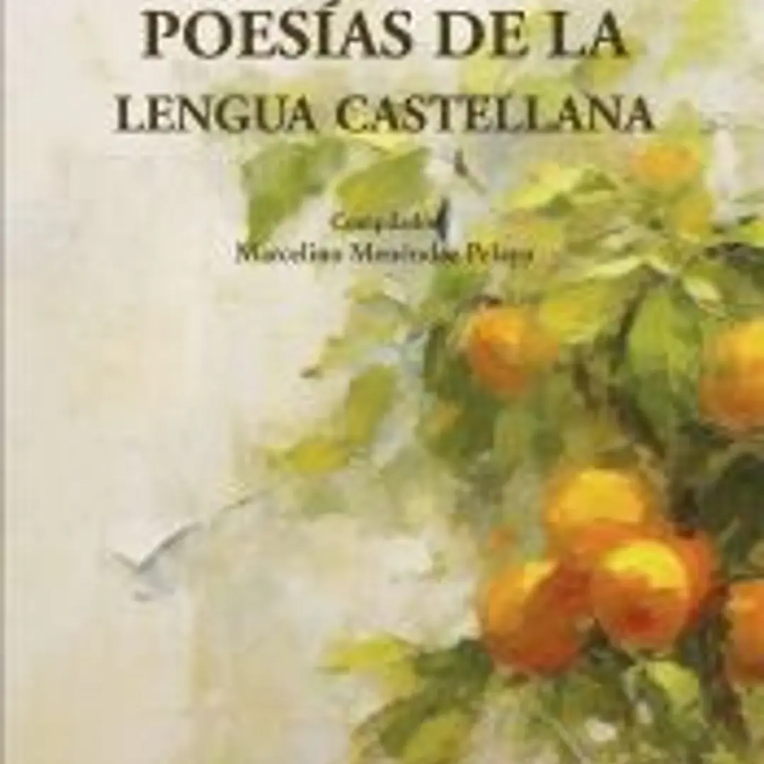 Las cien mejores poesías de la lengua castellana 1