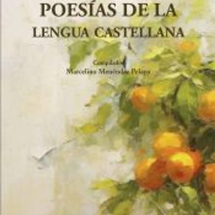 Las cien mejores poesías de la lengua castellana 1