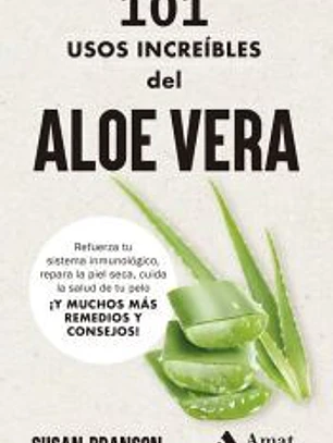 101 usos increíbles del aloe vera