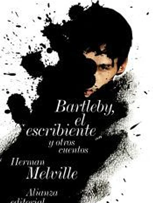 Bartleby, el escribiente: y otras historias