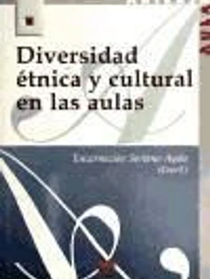 Diversidad étnica y cultural en las aulas