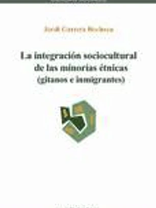 La integración sociocultural de las minorías étnicas