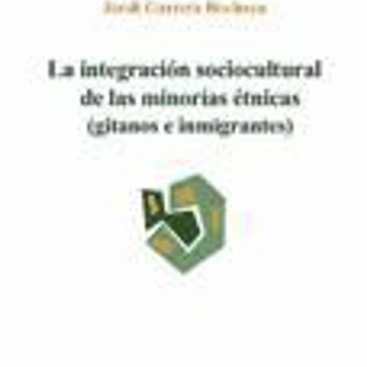 La integración sociocultural de las minorías étnicas 1