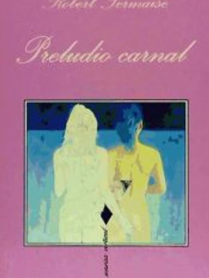 Preludio carnal