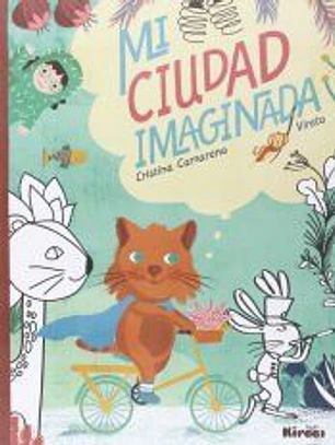 Mi ciudad imaginada