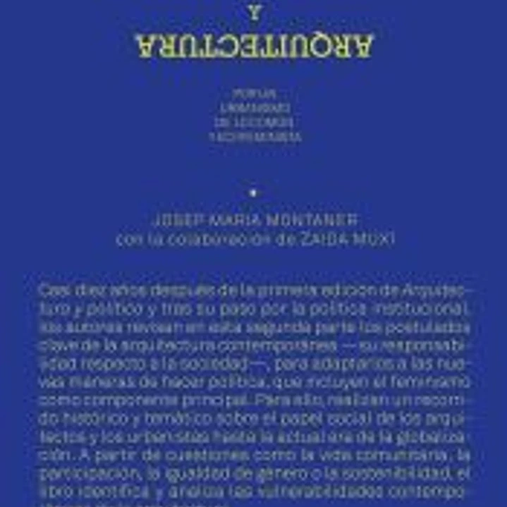 Política y arquitectura Por un urbanismo de lo común y ecofeminista 1