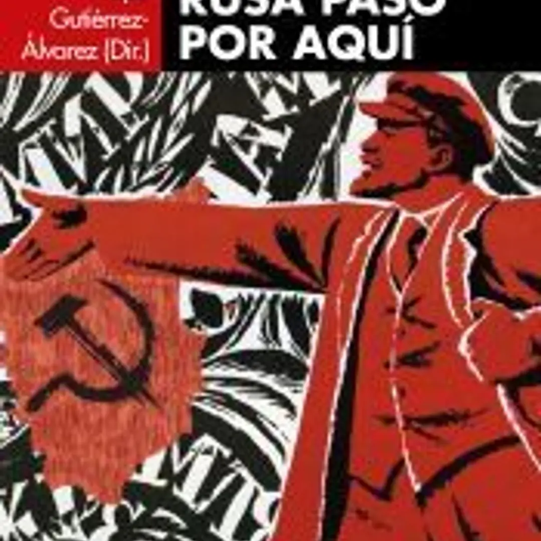 La revolución rusa pasó por aquí 1