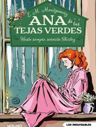 Ana de las tejas verdes 8 - Hasta siempre, señorita Shirley