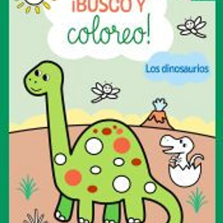BUSCO Y COLOREO - LOS DINOSAURIOS 1