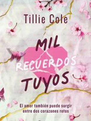 Mil recuerdos tuyos