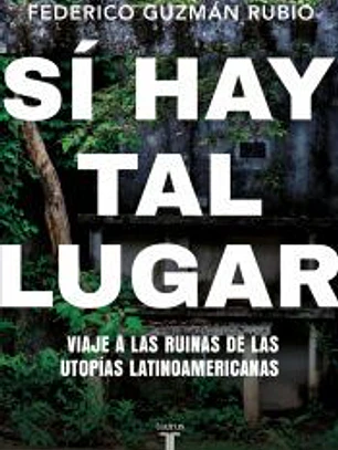 Sí hay tal lugar