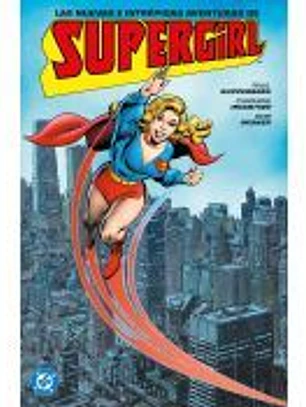 Las nuevas e intrépidas aventuras de Supergirl