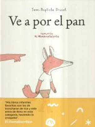 Ve a por el pan