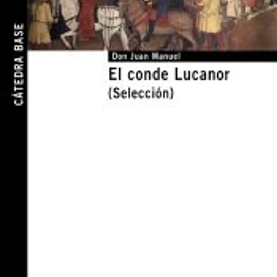 El conde Lucanor. (Selección) 1