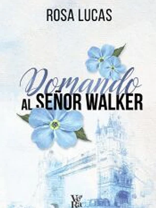 Domando al señor Walker