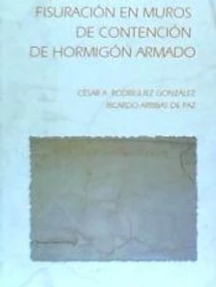 Introducción a la fisuración en muros de contención de hormigón armado