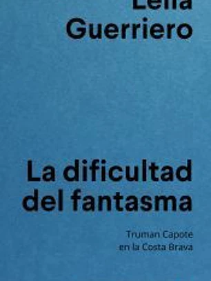 La dificultad del fantasma