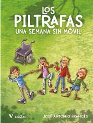 Los Piltrafas. Una semana sin móvil.