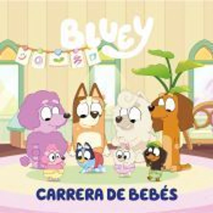 Bluey. Un cuento - Carrera de bebés (edición en español) 1