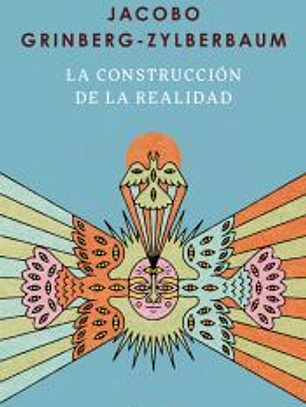 La construcción de la realidad