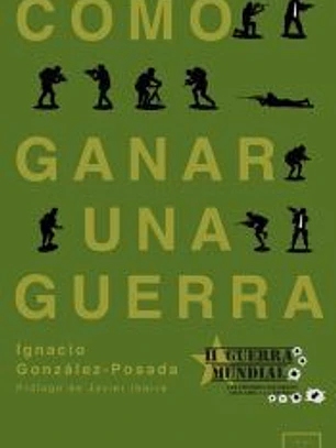 COMO GANAR UNA GUERRA