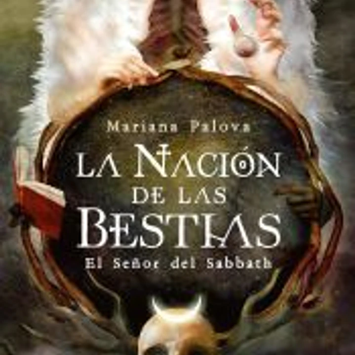 La Nación de las bestias: El Señor del Sabbath 1