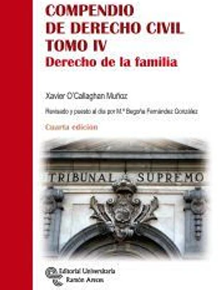 Compendio de Derecho Civil. Tomo IV