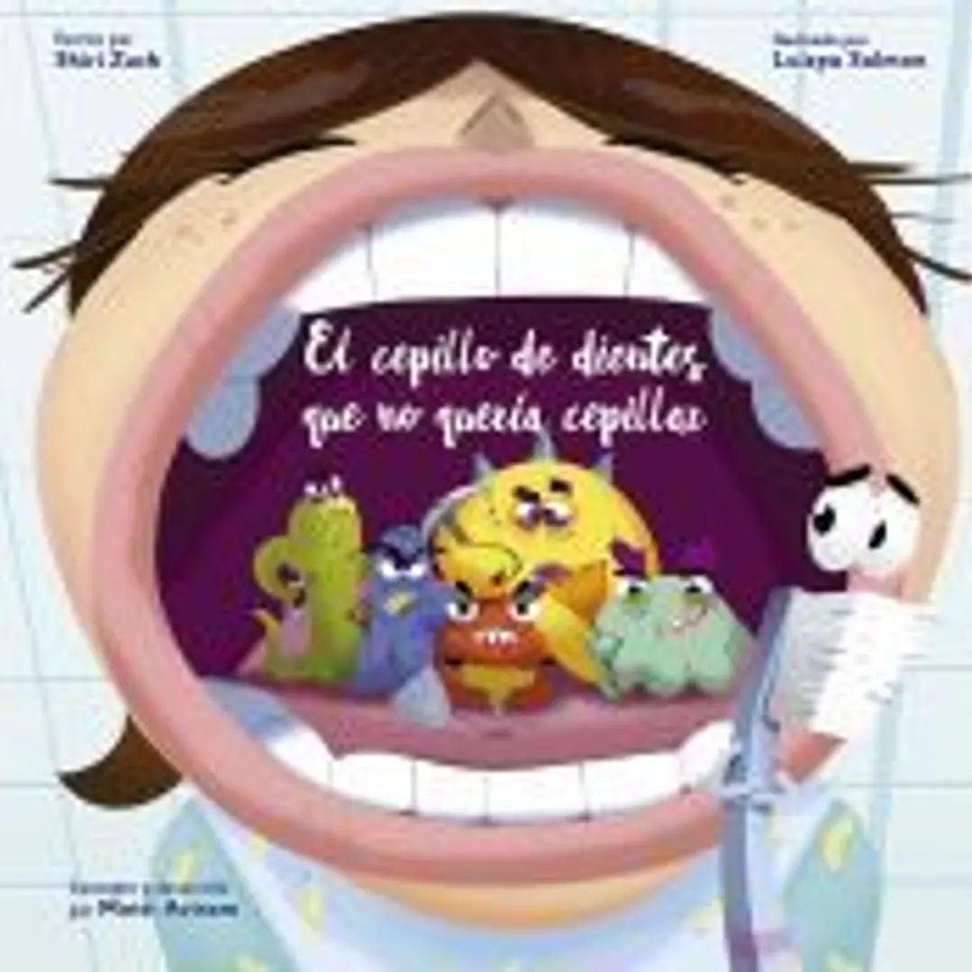 El cepillo de dientes que no quería cepillar 1