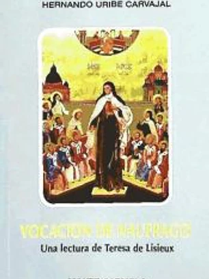 Vocación de náufrago : una lectura de Teresa de Lisieux