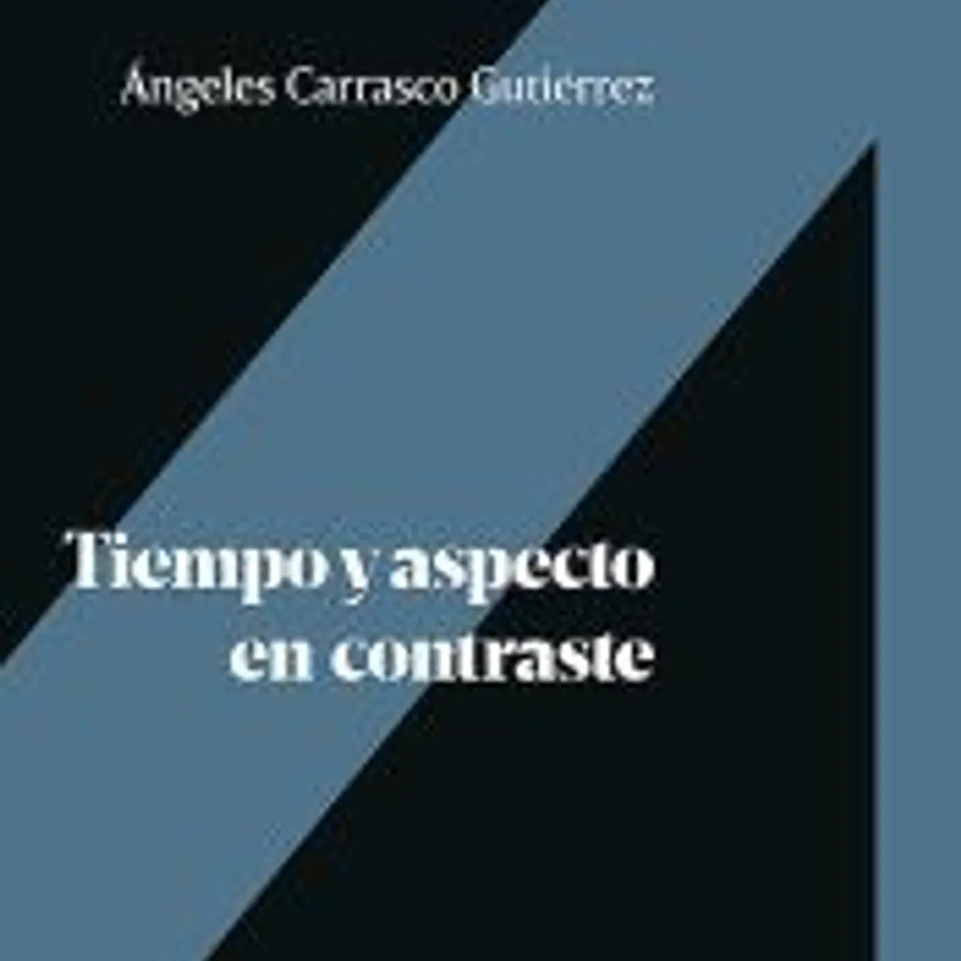 Tiempo y aspecto en contraste 1