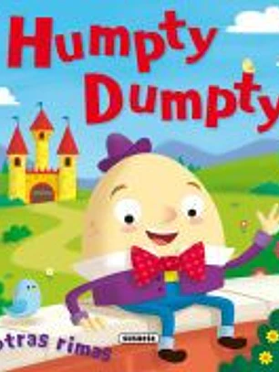 Humpty Dumpty y otras rimas