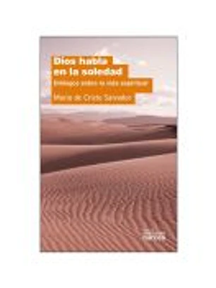 Dios habla en la soledad