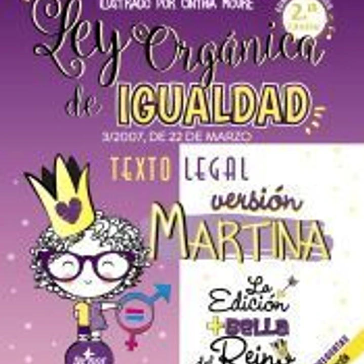 Ley Orgánica de Igualdad. Versión Martina 1