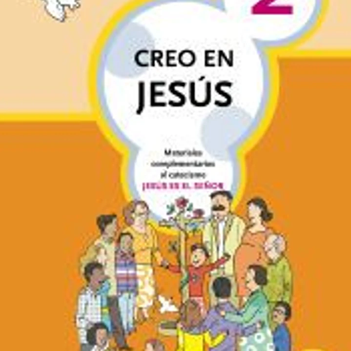 CREO EN JESUS 2. CATEQ. DE GALICIA 1