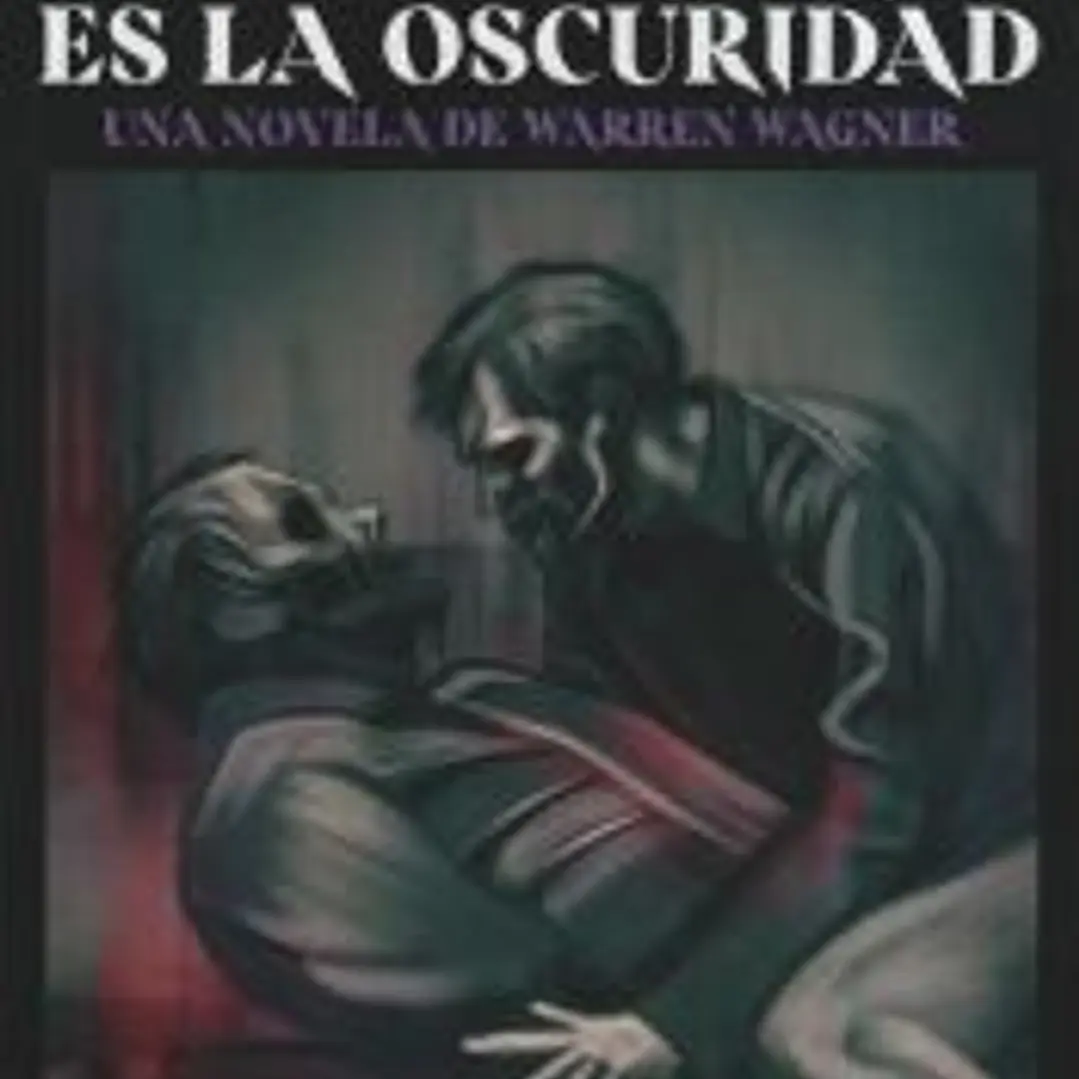 El único lugar seguro que nos queda es la oscuridad 1
