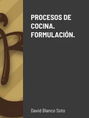 PROCESOS DE COCINA. FORMULACIÓN.