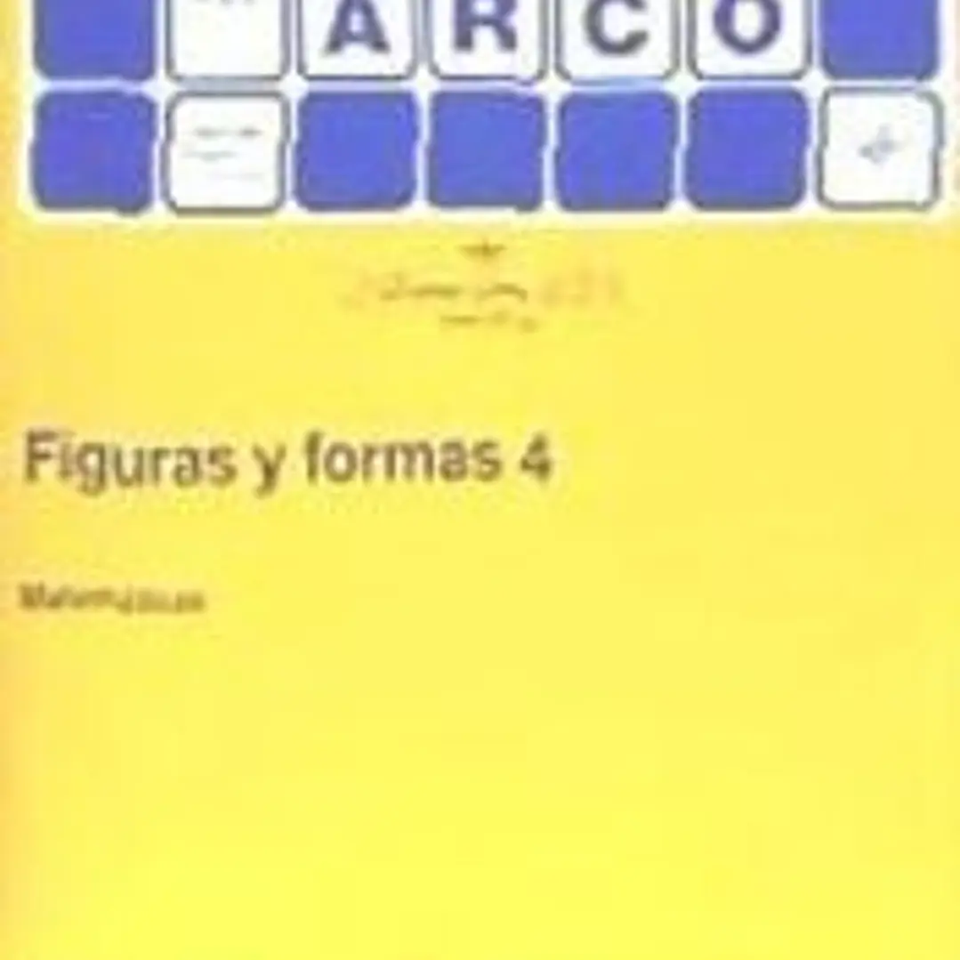 Figuras y formas 4. Matemáticas 1